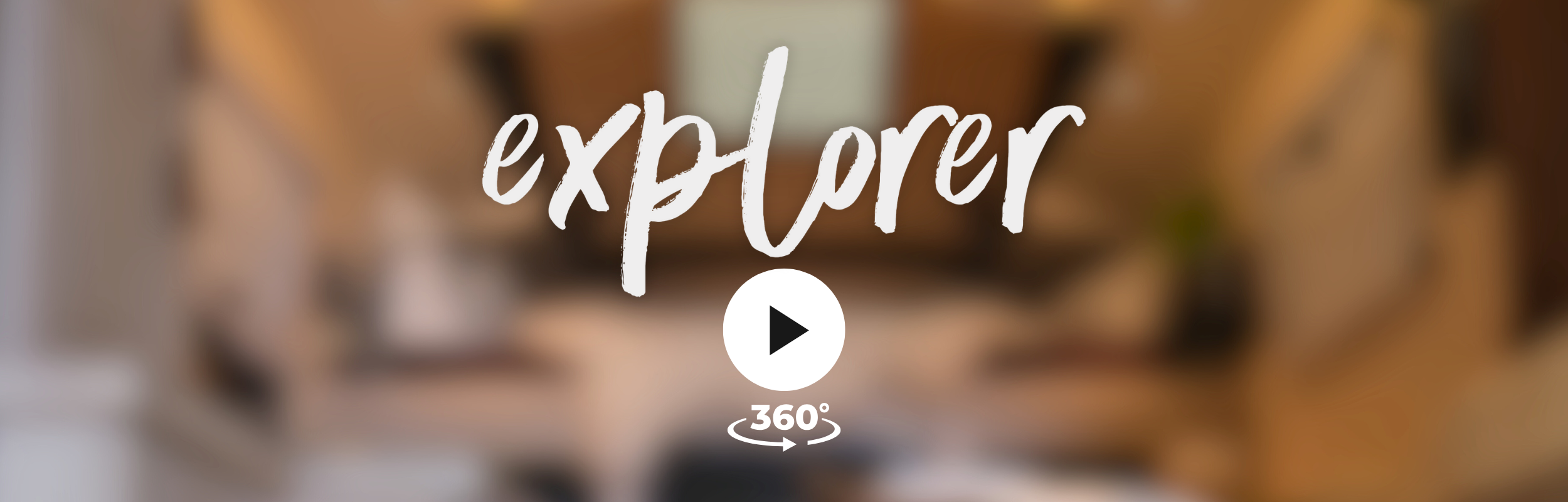Visite virtuelle EXPLORER